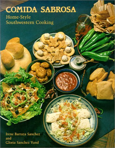 Comida Sabrosa : Home-Style Southwestern Cooking
