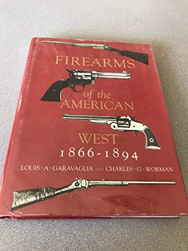 Firearms of the American West, 1866-1894