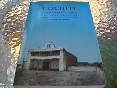 Cochiti: A New Mexico Pueblo : Past and Present