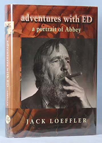 Adventures with Ed: A Portrait of Abbey