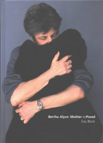 Bertha Alyce: Mother exPosed