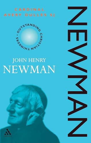 Newman (Outstanding Christian Thinkers Series)