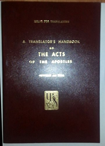 A Translator's Handbook on The Acts of the Apostles