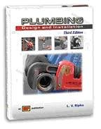 Plumbing Design and Installation: Design and Installation