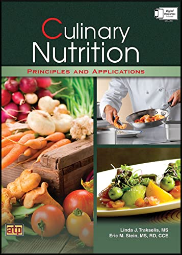 Culinary Nutrition Principles and Applications
