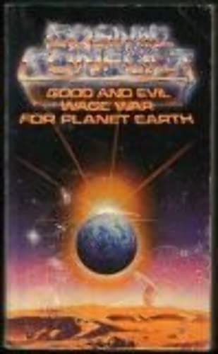 Cosmic Conflict: Good and Evil Wage War for Planet Earth