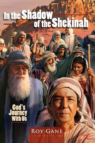In the Shadow of the Shekinah: God's Journey with Us