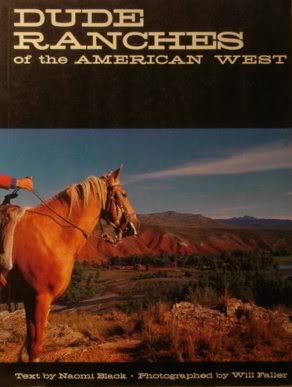 Dude Ranches Of The American West