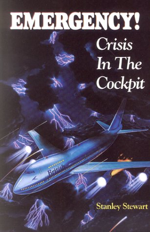 Emergency!: Crisis in the Cockpit