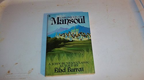 Chronicles of Mansoul: A John Bunyan classic