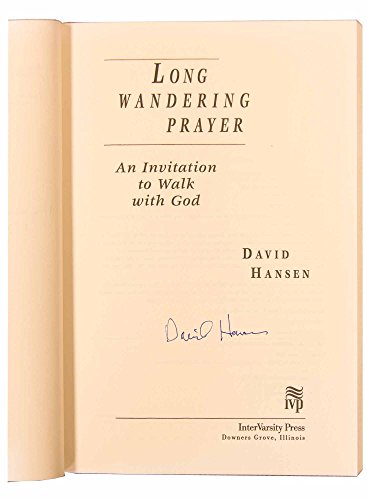 Long Wandering Prayer: An Invitation to Walk With God