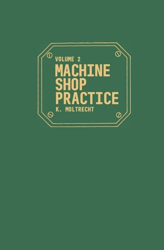 Machine Shop Practice, Vol. 2