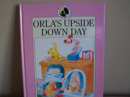 Orla's Upside-Down Day (Quality Time Readers)