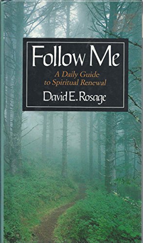 Follow Me: A Daily Guide to Spiritual Renewal