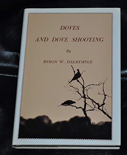 Doves and Dove Shooting
