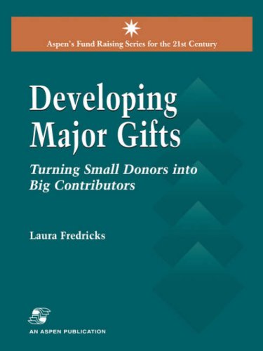 POD- DEVELOPING MAJOR GIFTS: . (Aspen's Fundraising Series for the 21st Century)