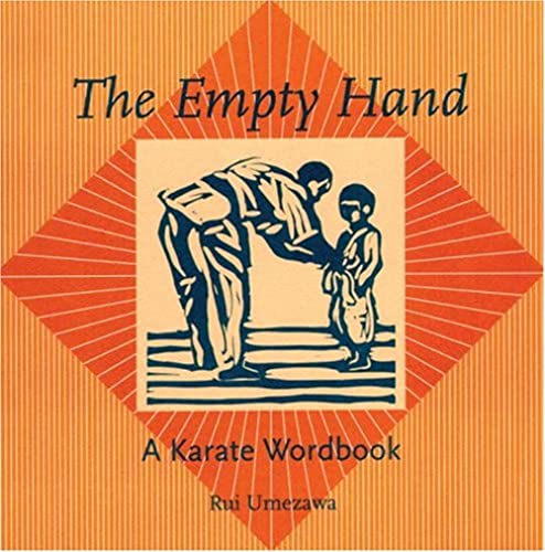 Empty Hand: A Karate Word Book