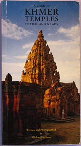 Guide To Khmer Temples In Thailand And Laos