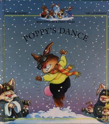 Poppy's Dance (Beechwood Bunny Tales)