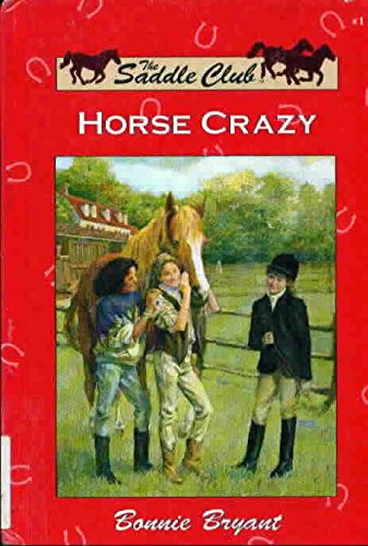 Horse Crazy (Saddle Club)