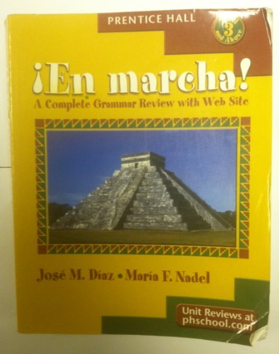 En Marcha ! A Complete Grammar Review with Web Site