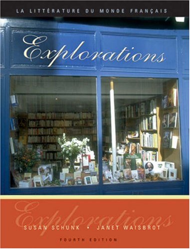 Explorations: La litterature du monde français (with Système-D 3.0 CD-ROM: Writing Assistant for French)