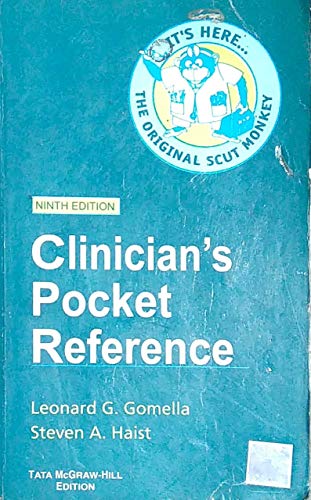 Clinician's Pocket Reference: The Scut Monkey's Handbook: Developed at the University of Kentucky College of Medicine, Lexington, Kentucky