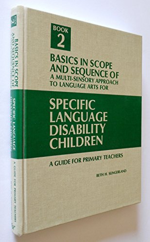 A multi-sensory approach to language arts for specific language disability children