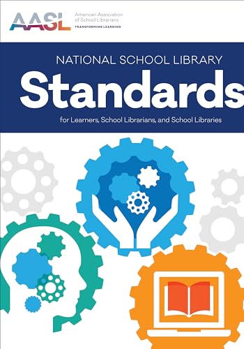 National School Library Standards For Learners, School