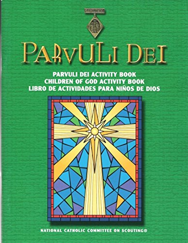 Parvuli Dei: Parvuli Dei Activity Book/children of God Activity Book/libro De Actividades Para Ninos De Dios