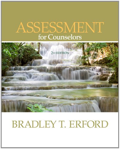 Assessment for Counselors (PSY 660 Clinical Assessment and Decision Making)