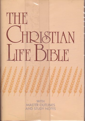 Christian Life Bible