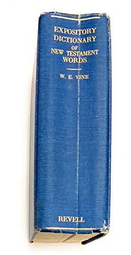 An Expository Dictionary of New Testament Words