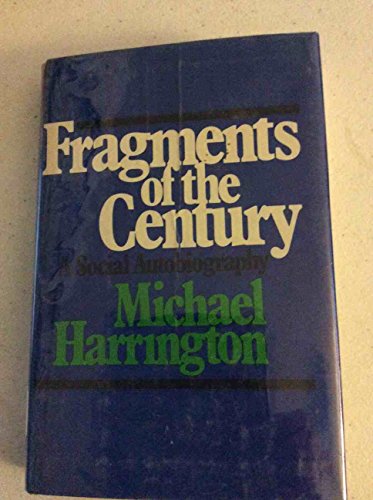 Fragments of the Century