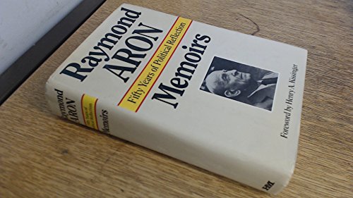 Memoirs: Fifty Years of Political Reflection