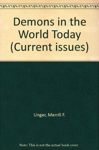 Demons in the World Today