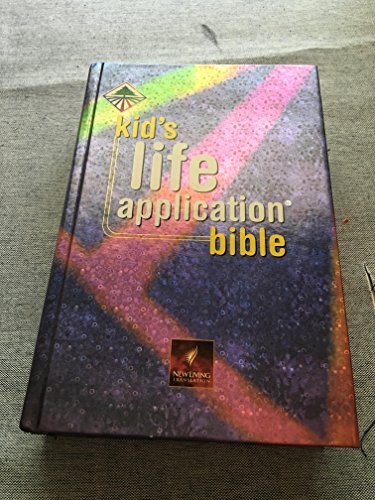 Kid's Life Application Bible: NLT1