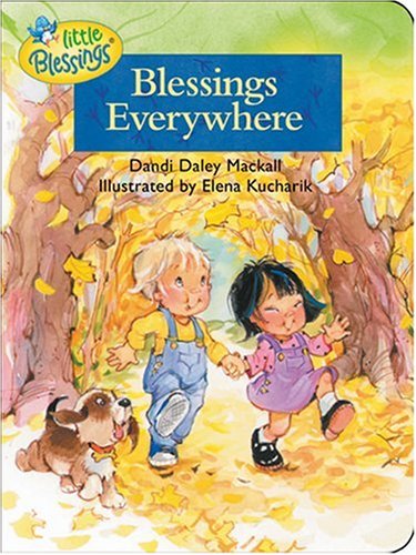 Blessings Everywhere (Little Blessings)