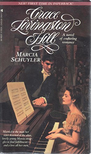 Marcia Schuyler (Grace Livingston Hill #83)
