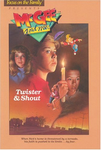 Twister & Shout (McGee and Me! #05 Book)