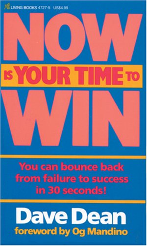 Now Is Your Time to Win