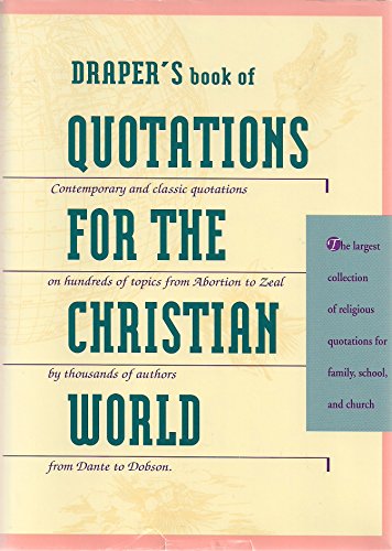 Draper's Book of Quotations for the Christian World