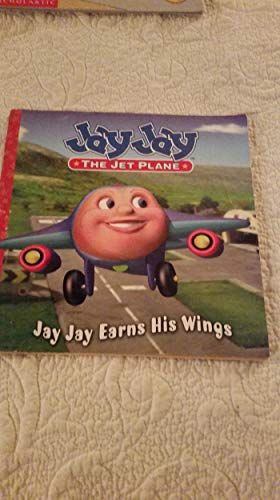 Jay Jay Earns His Wings (Jay Jay the Jet Plane)