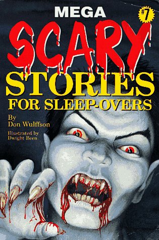 Mega Scary Stories for Sleep 7