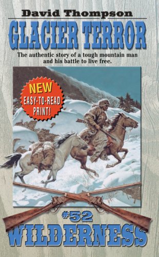 Glacier Terror (Wilderness #52)