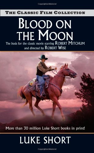 Blood on the Moon (Classic Film Collection)