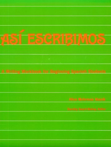 Asi Escribimos (1st Year)