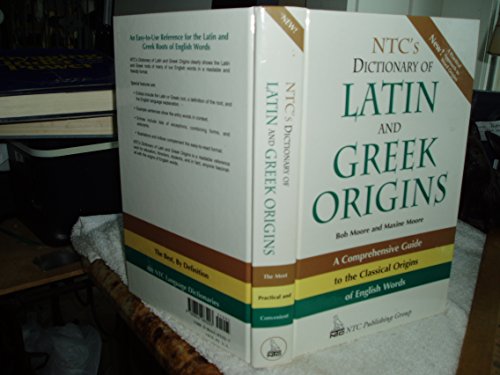 NTC's Dictionary of Latin and Greek Origins