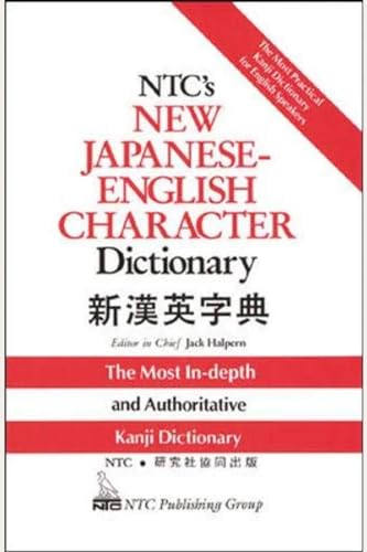 NTC's New Japanese-English Character Dictionary