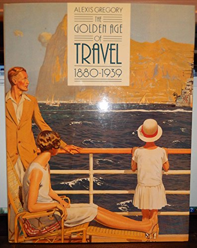 Golden Age of Travel 1880-1939